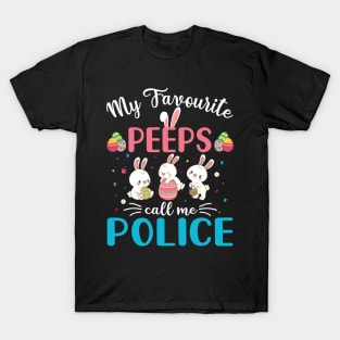 My Favorite Peeps Call Me Police T-Shirt